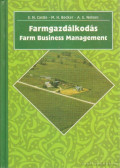 Nelson, A. Gene,Becker, Manning H.,Caste, Emery N. - Farmgazdálkodás