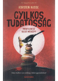 Karsten Dusse - Gyilkos tudatosság