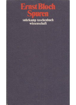 Bloch, Ernst - Spuren, Frankfurt am Main 1985 antikvár könyv