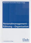 Helmut Kasper,Wolfgang Mayrhofer,Gerhard Furtmüller - Personalmanagement - Führung - Organisation