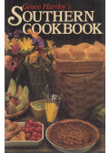 Grace Hartley - Grace Hartley's Southern cookbook