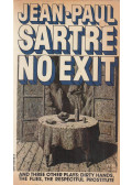 Jean-Paul Sartre - No Exit and Three Other Plays