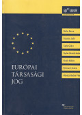 Dr. Miskolczi Bodnár Péter - Európai társasági jog