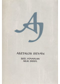 Asztalos István - Szél fúvatlan nem indul
