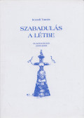 Kozsdi Tamás - Szabadulás a létbe