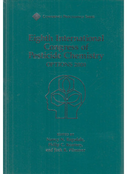 Nancy N. Ragsdale, Philip C. Kearney, Jack R. Plimmer - Eighth International Congress of Pesticide Chemistry, Washington, D.C. 1995 antikvár könyv