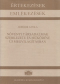 Borhidi Attila - Növényi társadalmak szerkezete és működése új megvilágításban