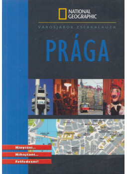 William Fisher, Mélani Le Bris, Nicolas Peyroles - Prága William Fisher, Mélani Le Bris, Nicolas Peyroles - Prága, Budapest 2009 antikvár könyv