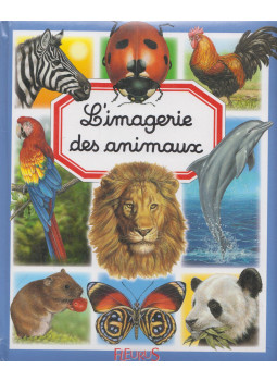 Émilie Beaumont - L'imagerie des animaux Émilie Beaumont - L'imagerie des animaux, Paris 2003 antikvár könyv