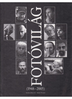 Miklós Péter, Balogh Magdolna - Fotóvilág (1948-2005) Miklós Péter, Balogh Magdolna - Fotóvilág (1948-2005), Pozsony 2006 antikvár könyv