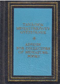 Janka Gyula - Tanácsok miniatűrkönyv gyűtőknek (mini) / Advices for Collectors of Miniature Books