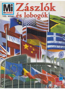 Lioba Schafnitzl, Harry D. Schrudel - Zászlók és lobogók Lioba Schafnitzl, Harry D. Schrudel - Zászlók és lobogók, Budapest 2008 antikvár könyv