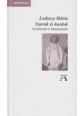 Ludassy Mária - Szavak és kardok