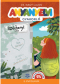 Cs. Nagy Lajos - Anyanyelvi gyakorló - 5. évfolyam