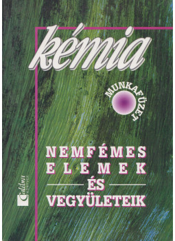Balázs Lórántné dr., J. Balázs Katalin - Kémia munkafüzet  13-14 éveseknek, Budapest 1998 antikvár könyv