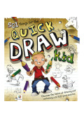 Paul Könye,Kate Ashfort - 501 Things for the Quick Draw Kid