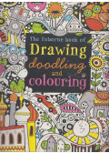 Fiona Watt - The Usborne book of Drawing Doodling And Colouring