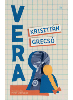 Grecsó Krisztián - Vera Grecsó Krisztián - Vera, null 2024 antikvár könyv