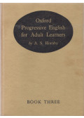 A. S. Hornby - Oxford Progressive English Course for Adult Learners - Book Three