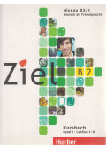 Dallapiazza, Rosa-Maria,Sandra Evans,Roland Fischer,Kilimann, Angela,Schümann, Anja,Maresa Winkler - Ziel Kursbuch B2 Band 1