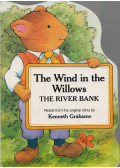 Kenneth Grahame - The Wind in the Willows - The River Bank