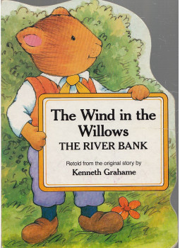 Kenneth Grahame - The Wind in the Willows - The River Bank Kenneth Grahame - The Wind in the Willows - The River Bank, null 1995 antikvár könyv