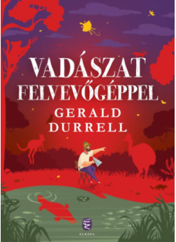 Gerald Durrell - Vadászat felvevőgéppel Gerald Durrell - Vadászat felvevőgéppel, null 2024 antikvár könyv