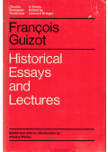 François Guizot - Historical essays and lectures