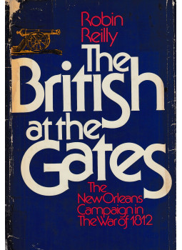 Robin Reilly - The British at the gates, New York 1974 antikvár könyv