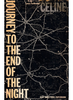 Louis-Ferdinand Céline - Journey to the End of the Night, New York 1960 antikvár könyv