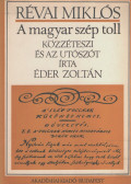 Révai Miklós - A magyar szép toll