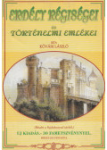 Kővári László - Erdély régiségei és történelmi emlékei (reprint)