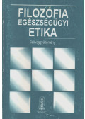 Dr. Szarka Géza,Dr. Gárdai Miklós - Filozófia - egészségügyi etika