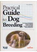 Dominique Grandjean,Philippe Pierson,Franck Cacciani,Sandrine Pawlowietz,Thierry Michallet - Practical Guide to Dog Breeding