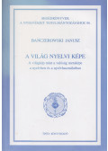 Banczerowski Janusz - A világ nyelvi képe