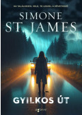 Simone St. James - Gyilkos út