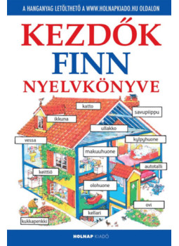 Helen Davis - Kezdők finn nyelvkönyve Helen Davis - Kezdők finn nyelvkönyve, null 2024 antikvár könyv