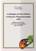 prof. Darvas Béla,dr. Polgár A. László - A biológiai növényvédelem és helyzete Magyarországon 1999