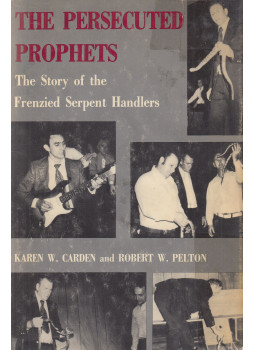 Karen W. Carden, Robert W. Pelton - The Persecuted Prophets, London 1976 antikvár könyv