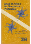 Robert M. Hollingworth,Maurice B. Green - Sites of Action for Neurotoxic Pesticides