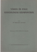 Dékány István - Város és falu szociológiai szempontból (dedikált)