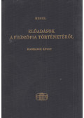 Hegel - Előadások a filozófia történetéről III.