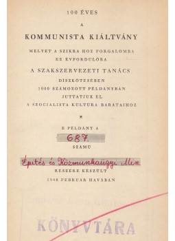 Karl Marx, Friedrich Engels - A kommunista kiáltvány Karl Marx, Friedrich Engels - A kommunista kiáltvány, Budapest 1948 antikvár könyv