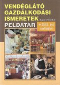 Zugorné Rácz Éva - Vendéglátó gazdálkodási ismeretek példatár