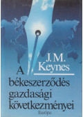 Keynes, John Maynard - A békeszerződés gazdasági következményei