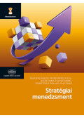 Balaton Károly,Hortoványi Lilla,Incze Emma,Laczkó Márk,Szabó Zsolt Roland,Tari Ernő - Stratégiai menedzsment