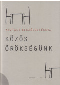 Galambos Ádám - Közös örökségünk