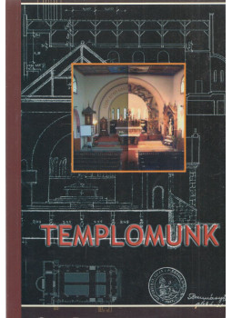 Molnár Miklós - Templomunk Molnár Miklós - Templomunk, Budapest 2007 antikvár könyv