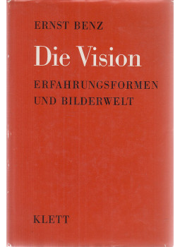 Ernst Benz - Die Vision, Stuttgart 1969 antikvár könyv