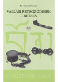 Szathmári Botond - Vallási rétegződések Tibetben
